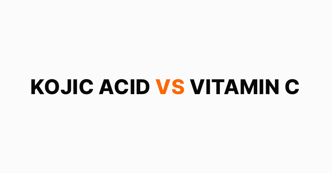 Kojic Acid vs Vitamin C for Dark Spots — Which Do You Need?