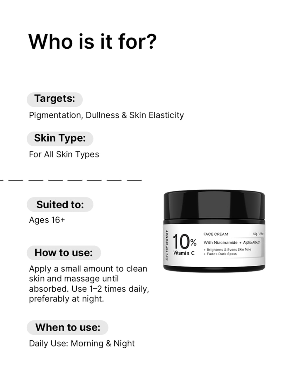 10% Vitamin C Face Cream who is it for